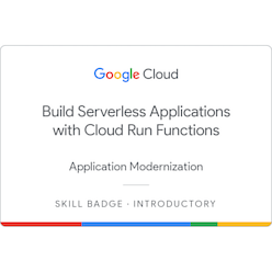 Insignia de Build Serverless Applications with Cloud Run Functions